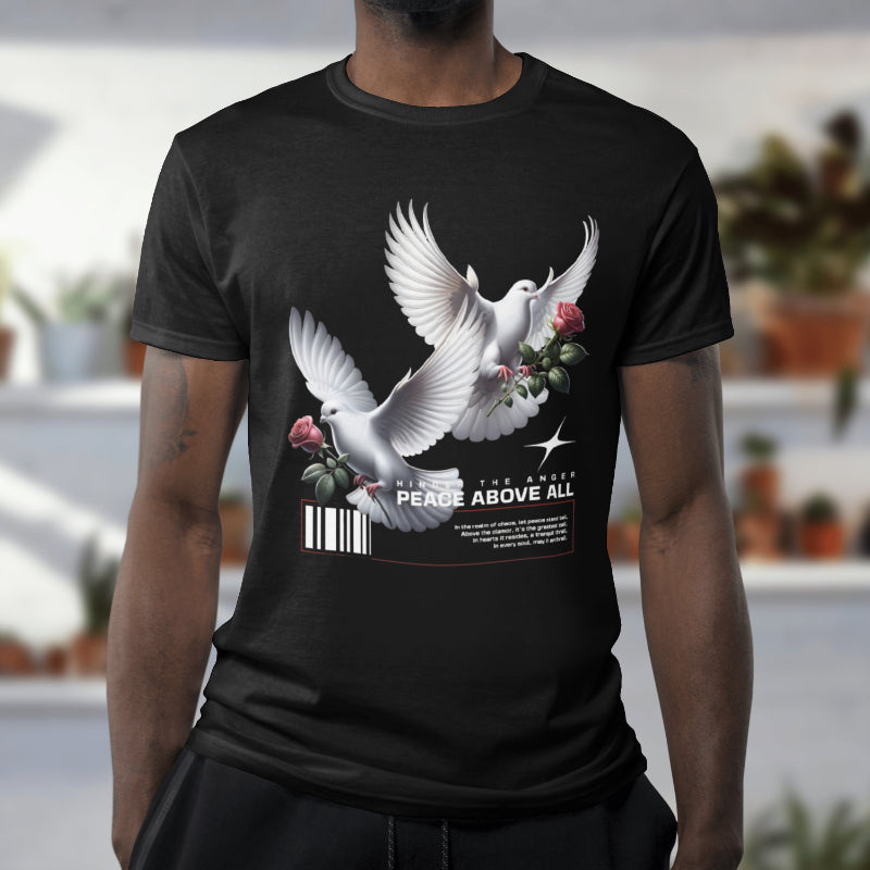 Peace Above All T Shirt